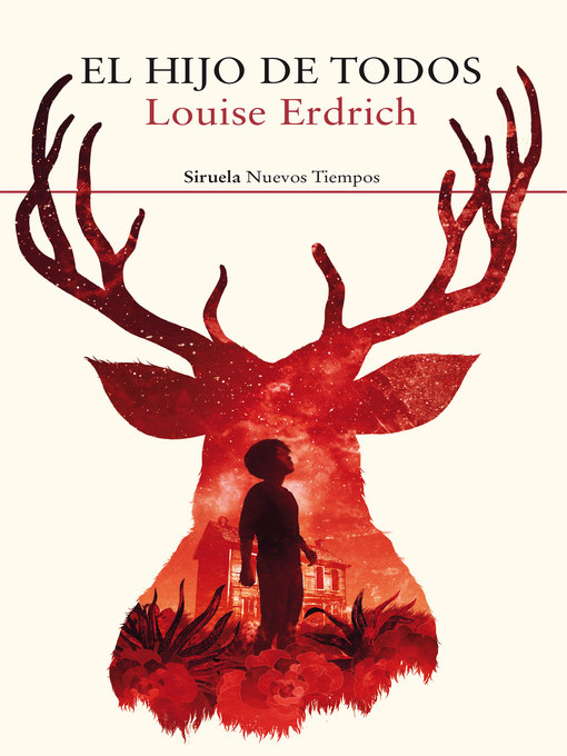 Title details for El hijo de todos by Louise Erdrich - Available